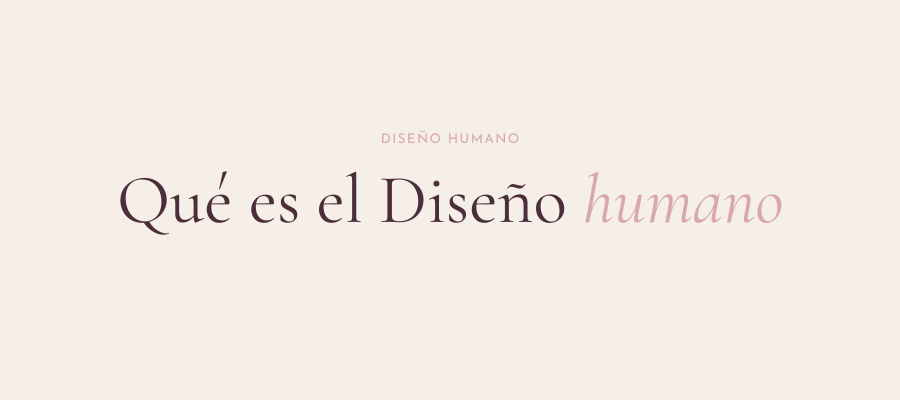 qué es el diseño humano